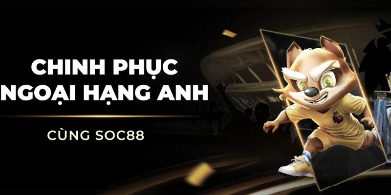 Soc88 thể thao điếm đến không thể bỏ qua cho các bet thủ