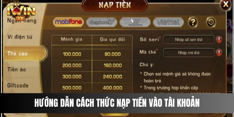 Hướng dẫn cách thức nạp tiền vào tài khoản